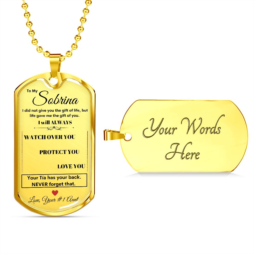 Dog Tag Necklace, GIFT TO SOBRINA from Tio - Silver or Gold