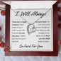 I Will Always - Fool, I'm Sorry Apology Gift, Forever Love Heart Necklace - To Ex Girlfriend, Ex Wife, Friend, Estranged Daughter - 14k or 18k Gold over Stainless Steel