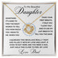 Daughter Gift from Dad, I Love You (Wreath) - Love Knot Necklace, Birthday, Graduation, Christmas