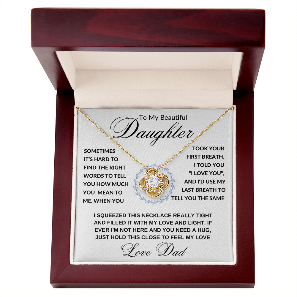 Daughter Gift from Dad, I Love You (Wreath) - Love Knot Necklace, Birthday, Graduation, Christmas