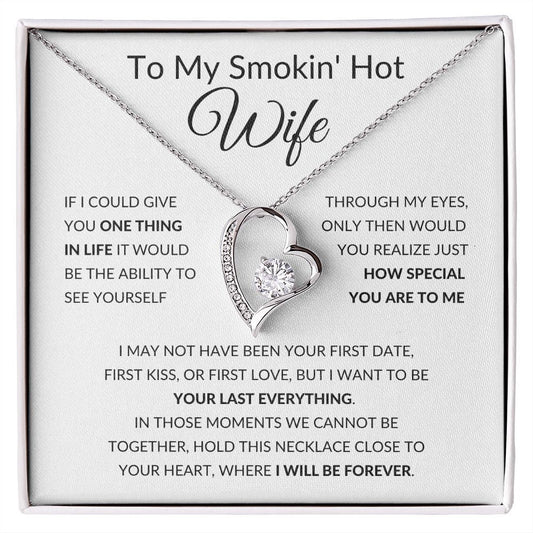 Forever Love Heart Necklace, Gift to Smokin Hot Wife - Whit4e