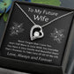 Forever Love Necklace, Gift for Future Wife / Fiancé - Black - Valentines, Birthday, Christmas, Wedding
