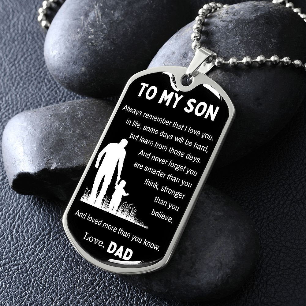 Dog Tag Necklace, Gift To Son from Dad - Always Remember I Love You
