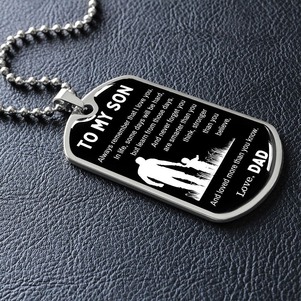 Dog Tag Necklace, Gift To Son from Dad - Always Remember I Love You