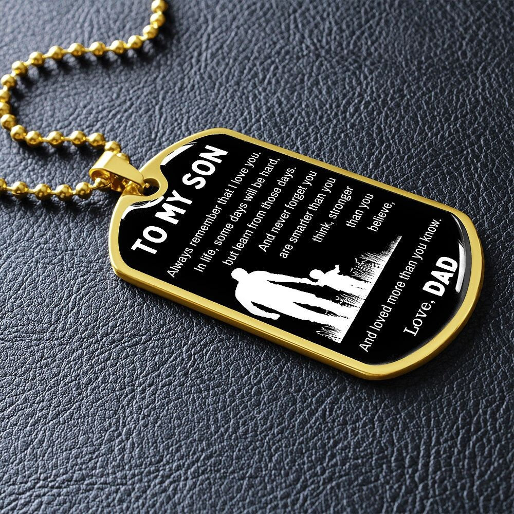 Dog Tag Necklace, Gift To Son from Dad - Always Remember I Love You