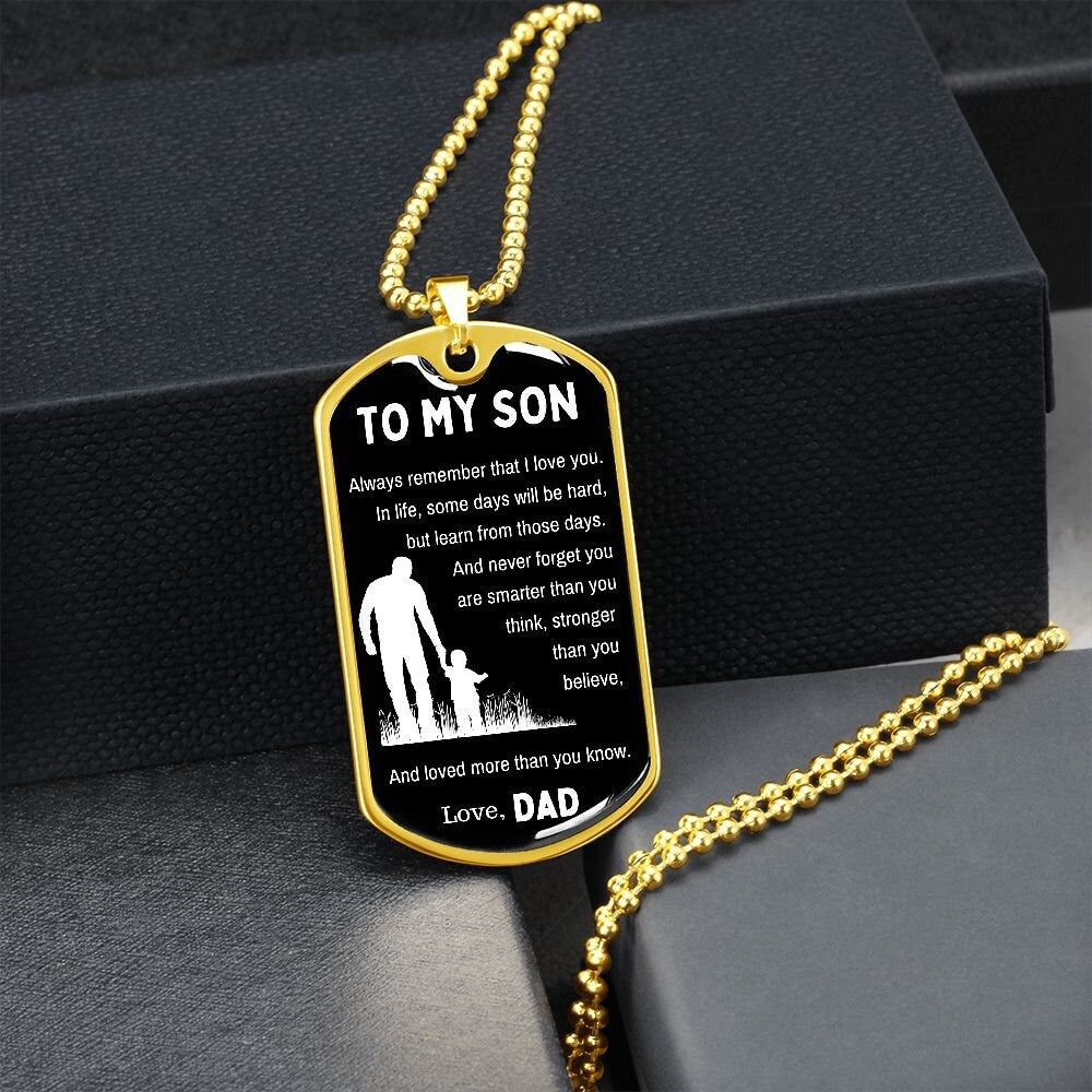 Dog Tag Necklace, Gift To Son from Dad - Always Remember I Love You