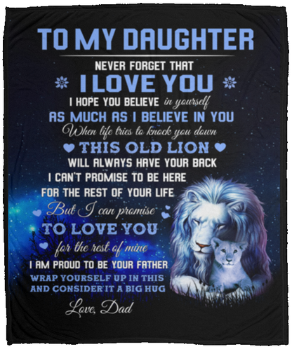 To My Daughter from Dad - This Old Lion Cozy Throw Blanket- Cozy Plush Fleece Blanket - 50x60 in.