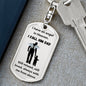 Dog Tag Keychain, Memorial Gift for Son or Daughter, Sympathy Gift - Loss of Father, Dad , Silver/Gold