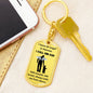 Dog Tag Keychain, Memorial Gift for Son or Daughter, Sympathy Gift - Loss of Father, Dad , Silver/Gold