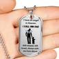 Dog Tag Necklace, Memorial Gift for Son or Daughter, Sympathy Gift - Loss of Father, Dad , Silver/Gold