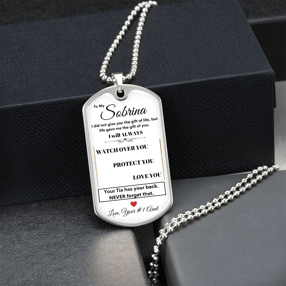 Dog Tag Necklace, GIFT TO SOBRINA (NIECE) from Tia (Aunt) - White