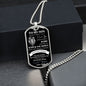 Dog Tag Necklace, GIFT TO SON from Dad - Never Forget I Love You Black