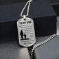 Dog Tag Necklace, GIFT TO SON from Mom - Always Remember Silver