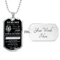 Dog Tag Necklace, GIFT TO SON from Dad - Lion2 Always Have Your Back