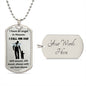 Dog Tag Necklace, Memorial Gift for Son or Daughter, Sympathy Gift - Loss of Father, Dad , Silver/Gold