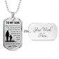 Dog Tag Necklace, GIFT TO SON from Mom - Always Remember Silver