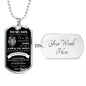 Dog Tag Necklace, GIFT TO SON from Dad - Never Forget I Love You Black