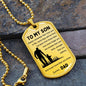 Dog Tag Necklace, GIFT TO SON from Dad - Always Remember Silver