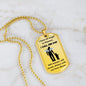 Dog Tag Necklace, Memorial Gift for Son or Daughter, Sympathy Gift - Loss of Father, Dad , Silver/Gold