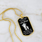 Dog Tag Necklace, Memorial Gift for Son or Daughter, Sympathy Gift - Loss of Father, Dad , Black/Gold