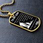 Dog Tag Necklace, GIFT TO SON from Dad - Always Remember I Love You