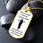 Dog Tag Necklace, Memorial Gift for Son or Daughter - Loss of Mother, Mom , Silver/Gold