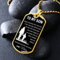 Dog Tag Necklace, GIFT TO SON from Mom - Always Remember I Love You Black