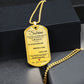 Dog Tag Necklace, GIFT TO SOBRINA from Tio - Silver or Gold