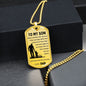 Dog Tag Necklace, GIFT TO SON from Dad - Always Remember Silver