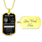 Dog Tag Necklace, GIFT TO SON from Dad - Lion2 Always Have Your Back