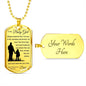 Dog Tag Necklace, GIFT TO DAUGHTER BABY GIRL - Always Remember Silver or Gold