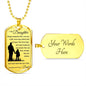 Dog Tag Necklace, GIFT TO DAUGHTER from Dad - Always Remember Silver
