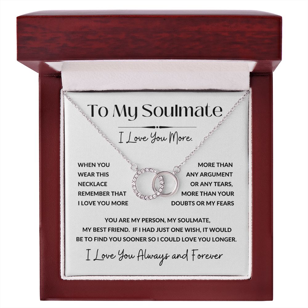 Perfect Pair Necklace, GIFT FOR SOULMATE - I Love You More