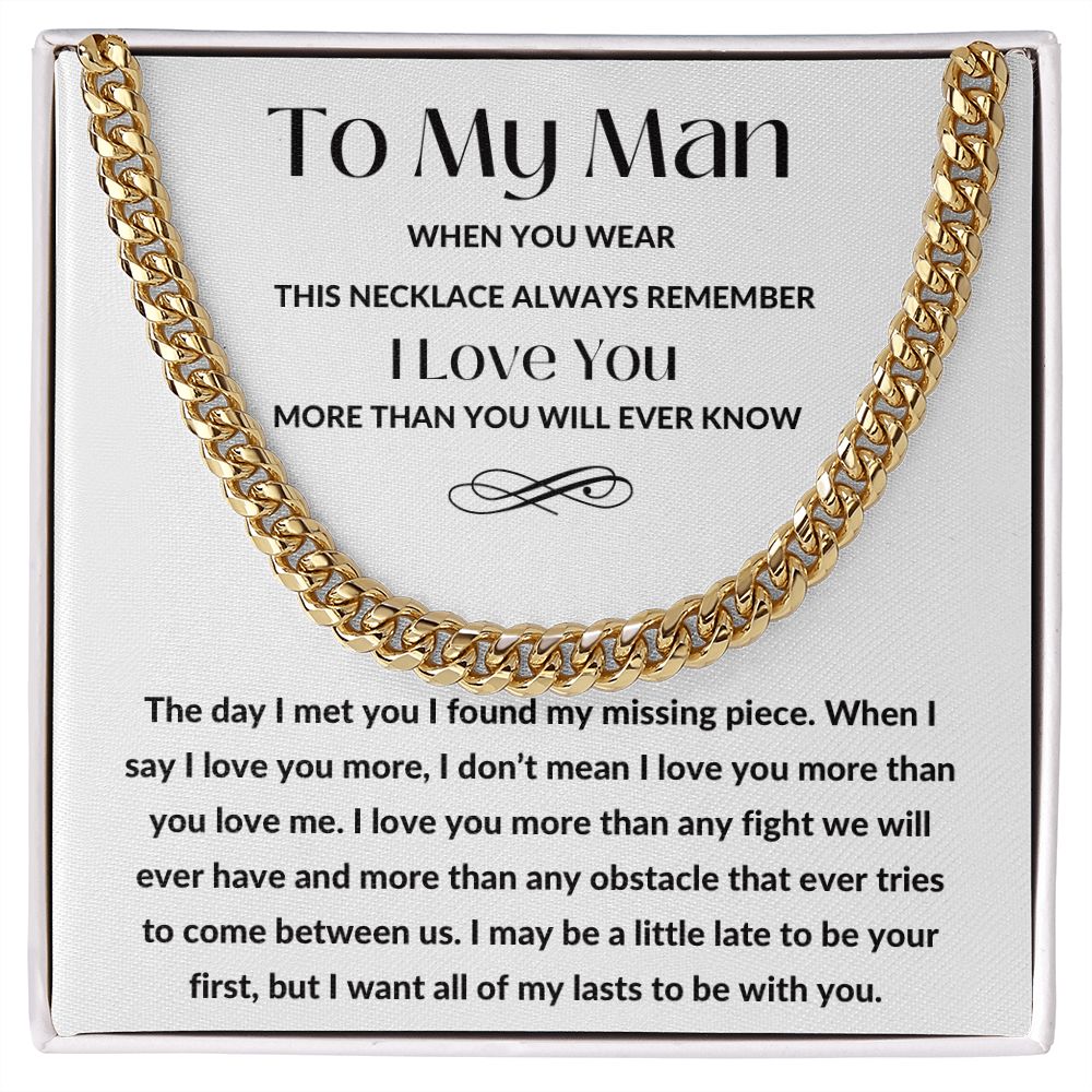 Cuban Link Chain, Gift to My Man, Husband, Boyfriend, Soulmate - My Missing Piece - Anniversary, Birthday, Christmas, Valentines Day