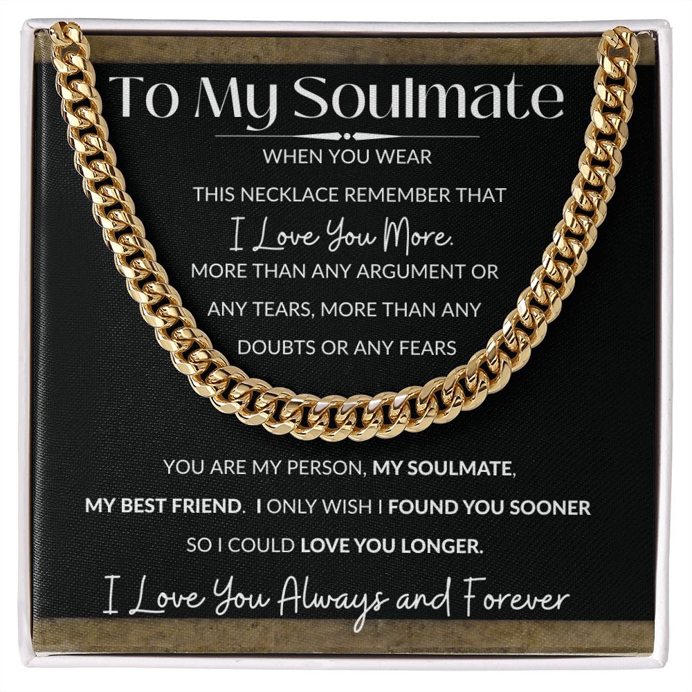 Cuban Link Necklace, GIFT TO SOULMATE - I Love You More