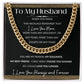 Cuban Link Necklace, GIFT TO HUSBAND - I Love You More