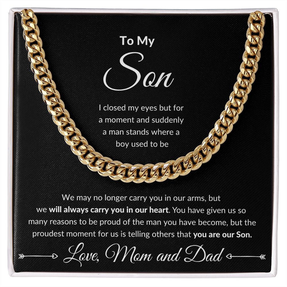 Cuban Link Chain, Gift to Son from Mom and Dad - I close my eyes