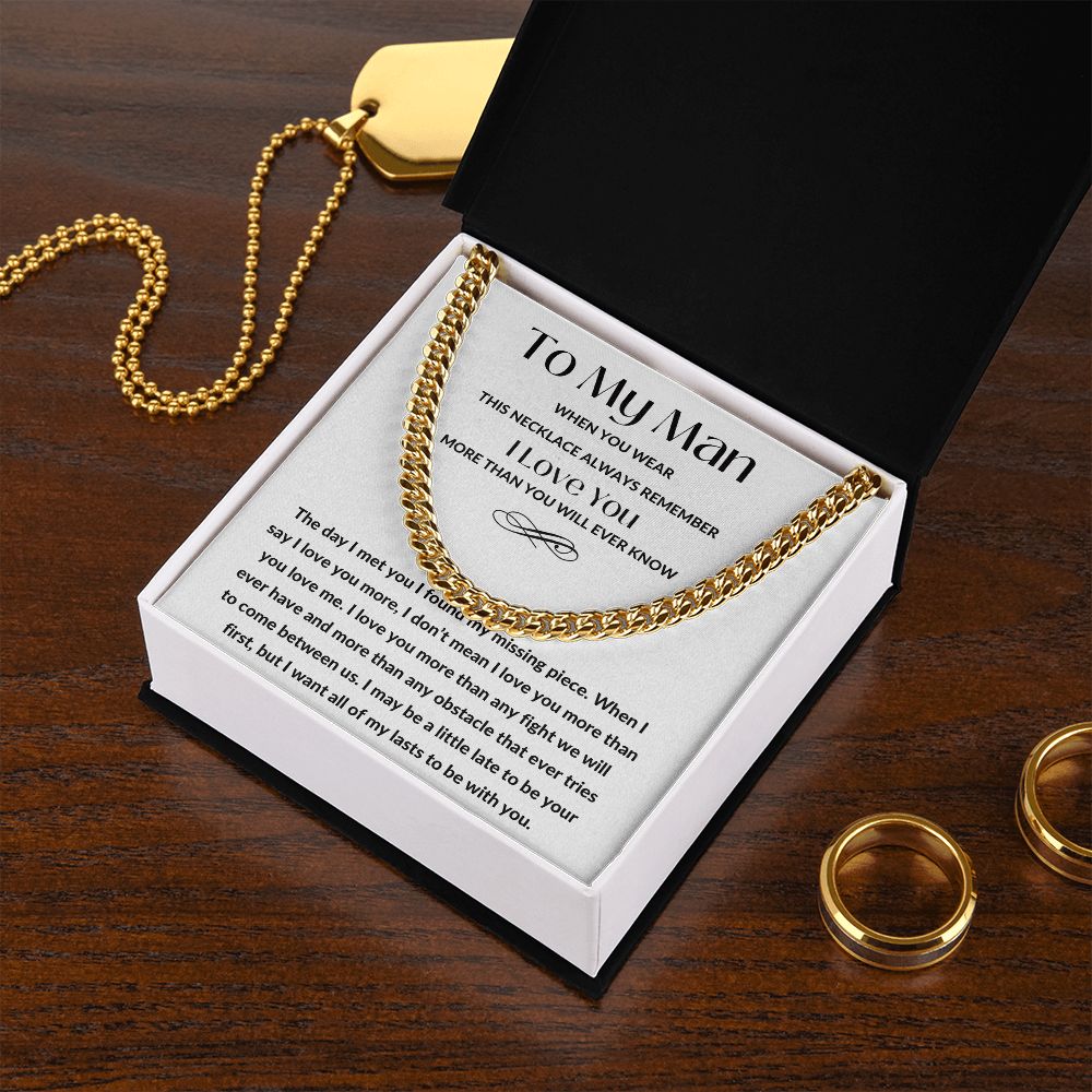 Cuban Link Chain, Gift to My Man, Husband, Boyfriend, Soulmate - My Missing Piece - Anniversary, Birthday, Christmas, Valentines Day