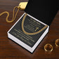 Cuban Link Chain Necklace - To My Man - Cross