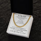 Cuban Link Chain Necklace - Gift to My Man, Boyfriend, Husband, Soulmate - You Are My Person
