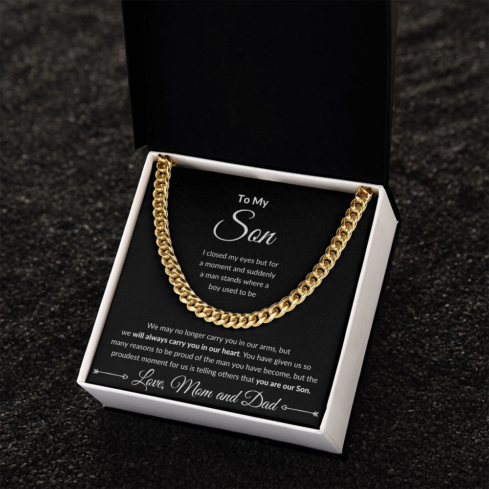 Cuban Link Chain, Gift to Son from Mom and Dad - I close my eyes