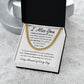 I Miss You, I'm Sorry Apology Gift -Cuban Link Chain 14k or 18k Gold over Stainless Steel - For Ex Husband, Ex Boyfriend, Estranged Son or Daughter or Father
