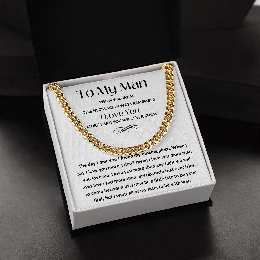 Cuban Link Chain, Gift to My Man, Husband, Boyfriend, Soulmate - My Missing Piece - Anniversary, Birthday, Christmas, Valentines Day
