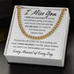 I Miss You, I'm Sorry Apology Gift -Cuban Link Chain 14k or 18k Gold over Stainless Steel - For Ex Husband, Ex Boyfriend, Estranged Son or Daughter or Father