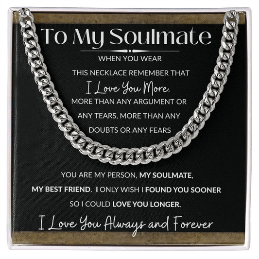 Cuban Link Necklace, GIFT TO SOULMATE - I Love You More