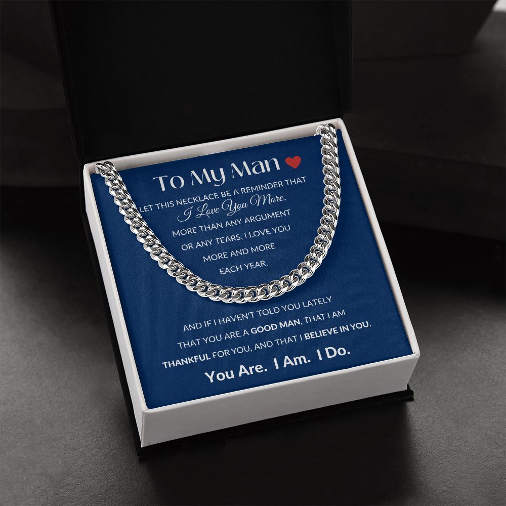 Cuban Link Chain, GIFT TO MY MAN - Blue I Love You More