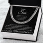 Cuban Link Chain, Gift to Son from Mom and Dad - I close my eyes