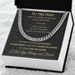 Cuban Link Chain Necklace - To My Man - You Are My Person