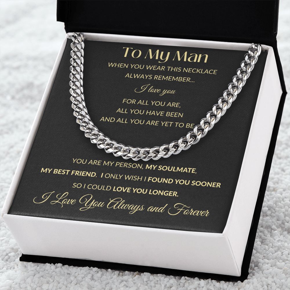 Cuban Link Chain Necklace - To My Man - You Are My Person