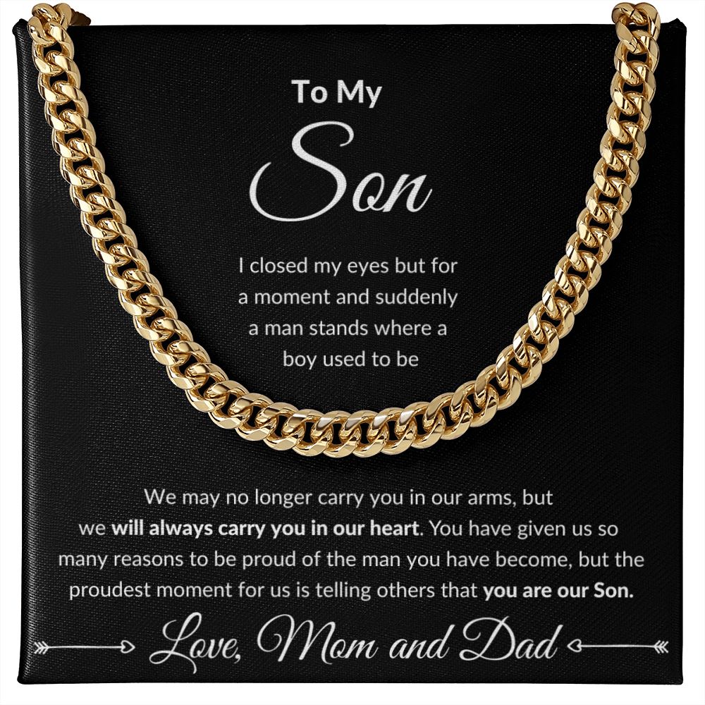 Cuban Link Chain, Gift to Son from Mom and Dad - I close my eyes